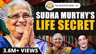 Sudha Murthy - So What If I Lost The Battle, I Lived The War | The Ranveer Show 96