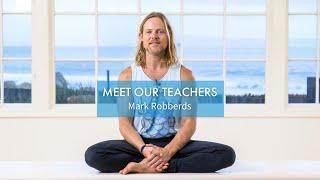 Meet Our Teachers: Mark Robberds | Yoga Anytime