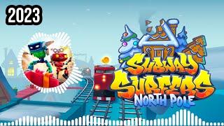 Subway Surfers NORTH POLE 2023 SOUNDTRACK | FULL HD