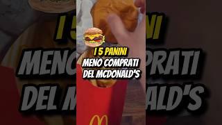 I 5 PANINI MENO COMPRATI DEL MCDONALD’S