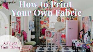 How to Print Your Own Fabric