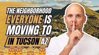 EVERY NEIGHBORHOOD you need to know in Tucson | Tucson Arizona Real Estate