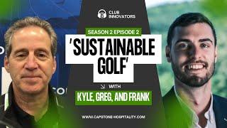 Sustainable Golf: Frank LaVardera’s Guide to Greener Course Management