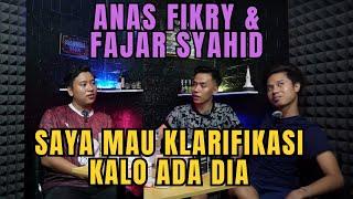 EPISODE 23 - SAYA MAU KLARIFIKASI KALO ADA DIA ( ANAS FIKRY & FAJAR SYAHID ) - Dollatep Podcast