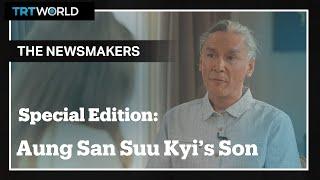 Interview with the son of Aung San Suu Kyi: Kim Aris