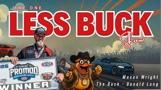 The Wes Buck Show | Ep. 386 | Donald "The Duck" Long & Mason Wright!