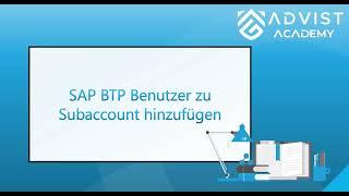 SAP | BTP Benutzer zu Subaccount hinzufügen