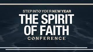 LIVE: The Spirit of Faith Conference 2025 | Thursday Afternoon | January 9th