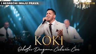 Koki & orkestar Dragana Ćirkovića Ćire - I nesrećni imaju prava (COVER 2022)