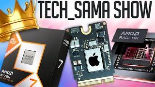 Tech_Sama Show #315 : 9800X3D est le Meilleur, RX 8000M ? SSD non soudé Mac