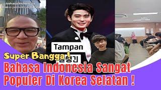 Viral Super Bangga ! Bahasa Indonesia Sangat Populer Di Korea Selatan