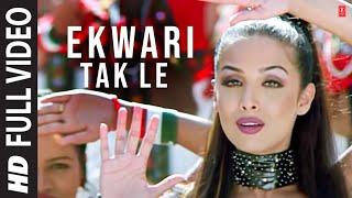 Ekwari Tak Le [Full Song] Bichhoo