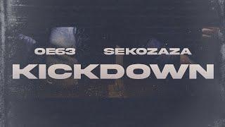 OE63 x SEKOZAZA - KICKDOWN (prod. by IamZAN)