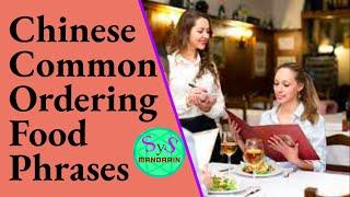 421 Common Ordering Food Phrases at Restaurants in Chinese: Pinyin and English Translation