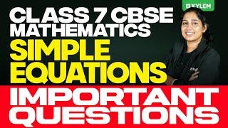 Class 7 CBSE Maths - Simple Equations - Important Questions | Xylem Class 7 CBSE