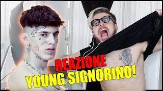 REAGISCO ALLA NUOVA CANZONE DI YOUNG SIGNORINO!