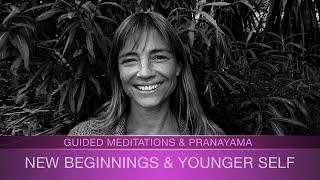 New beginnings & working with the younger self - guided meditations with Samm