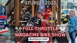 Sturgis 2023 Custom Bikes & Rain Buffalo Chip Full Throttle Magazine Bike Show