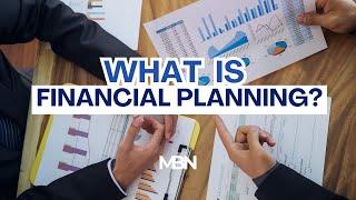 What is Financial Planning?