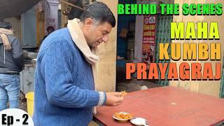 EP 2 BTS - Kumbh mela 2025, Prayagraj street food breakfast Summary of Prayagraj