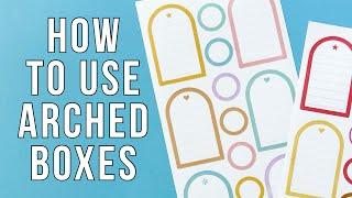 How to Use Arched Box Stickers in Your Planner - Tips and Tricks to Enhance or Disguise Them!