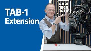 ARRI Tech Talk: TAB-1-Extension