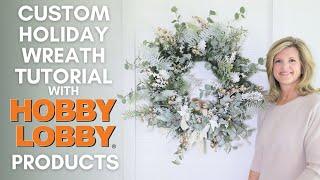 Elegant HOBBY LOBBY Christmas Wreath | Christmas Wreath Tutorial