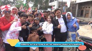 KARNAVAL HUT KEMERDEKAAN RI KE 79 RW 06 KEL-KEC BABAKAN CIPARAY KOTA BANDUNG2024