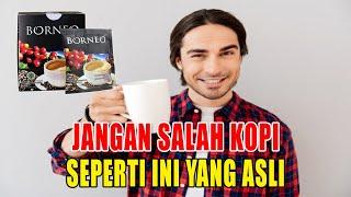 INI YANG ASLI! Kenali Kopi Borneo yang Asli   WA 085 330 688 886