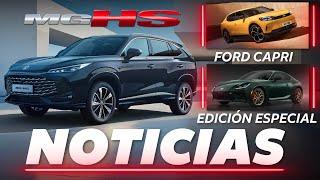 Así es la nueva MG HS 2025 , Ford revive al Capri y lo convierte en EV y mucho más... | Noticias