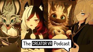 How VRChat Films are made | The CreatorVR Podcast #2