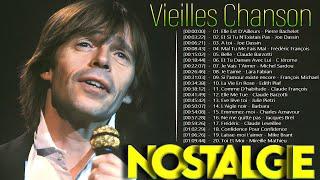 MUSIQUE FRANCAISE | Nostalgie Chansons Françaises  Tres Belles Chansons Francaises Année 70 80 