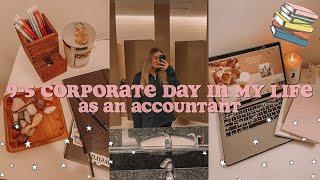 9-5 CORPORATE WORK VLOG: DAY IN MY LIFE AS AN ACCOUNTANT WORKING AT THE BIG FOUR