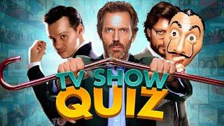 ULTIMATE TV SHOW QUIZ #4 | Images, Set locations, Characters, Cast | Guess the TV Show