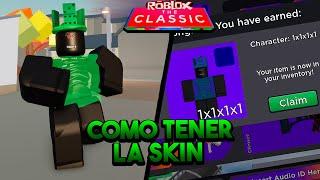 Como OBTENER la SKIN de 1X1X1X1 en ARSENAL ( EVENTO THE CLASSIC ROBLOX )