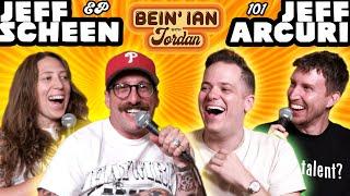 Bein' Ian With Jordan Episode 101: Goo Boy & The Puker W/ Jeff Arcuri & Jeff Scheen