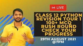 Python Class 12 | Chapter 1 | Sumita Arora | Preeti Arora | Python Revison Tour 1 | 100+ MCQ's