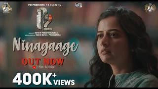 O2 Ninagaage | Ashwini Puneeth Rajkumar | Sanjith Hegde | Ashika Ranganath | Praveen Tej | PRK Audio