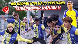 AM HADIAH KAN BAJU CRISTIANO UNTUK SEMUA TEAM AMMAR NAZHAN !!- AL NASR SIUU !