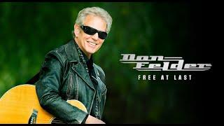 Don Felder - "Free At Last" - Official Lyric Video