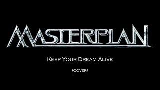 Masterplan - Keep Your Dream Alive (cover by Max Ryanskiy)