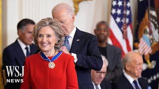 Hillary Clinton and 18 Others Receive Presidential Medal of Freedom | WSJ News