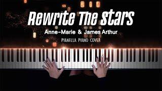 Anne-Marie & James Arthur - Rewrite The Stars (The Greatest Showman) | Piano Cover by Pianella Piano