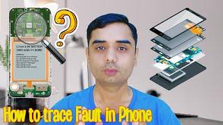 How to trace & identify a fault in a mobile phone | Smart phone fault finding techniques Tutorial 3