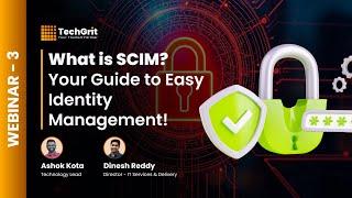 What is SCIM? Simplifying Identity Management.