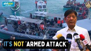'Hindi armado' ang insidente ng China Coast Guard at AFP sa Ayungin Shoal, ayon kay Bongbong Marcos