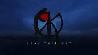 Royalty Kult - Stay This Way (Official Lyric Video)