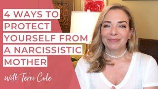 Narcissistic Mother? 4 Protection Tips (so YOU can be happy!) with Terri Cole