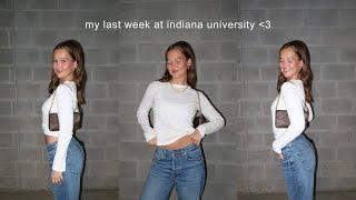 my last week at Indiana University