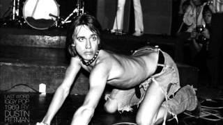 Iggy Pop Lust for life, Wild one